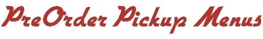 PreOder Pickup Menus